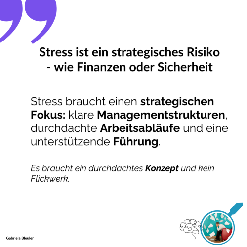 Stress ist ein strategisches Risiko