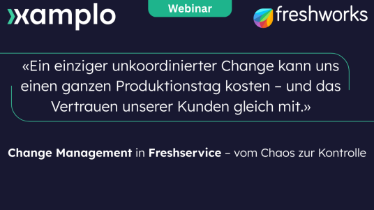 Webinar Change Management in Freshservice – vom Chaos zur Kontrolle