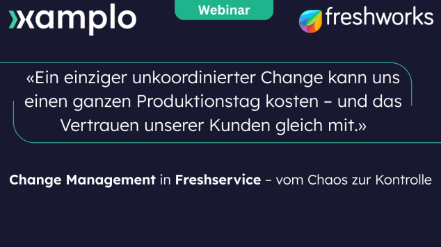 Webinar Change Management in Freshservice – vom Chaos zur Kontrolle