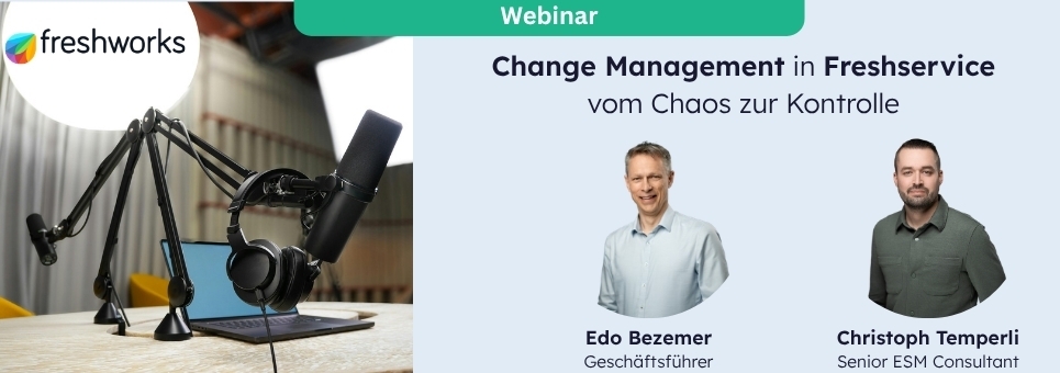 Freshservice Webinar Change Management